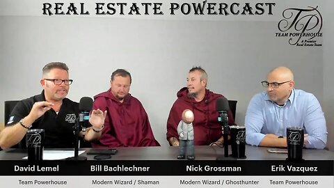 Real Estate PowerCast With Team Powerhouse