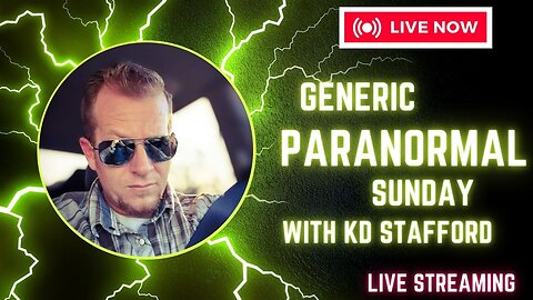 Generic Paranormal Sunday with KD Stafford