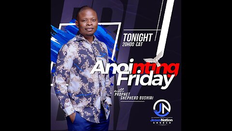 FRIDAY SERVICE ||PROPHET SHEPHERD BUSHIRI