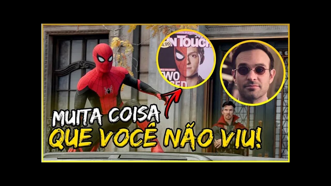 REVELADO NOVOS DETALHES INCRÍVEIS DE HOMEM-ARANHA: NO WAY HOME! (Quase ninguém percebeu!)