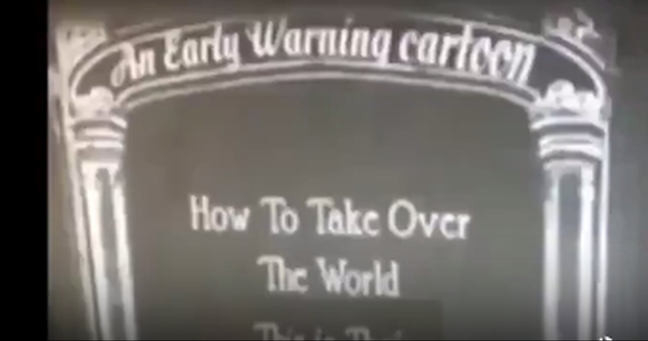 Old 1930's cartoon detailing how to take over the world !! YOU WON'T BELIEVE IT !!