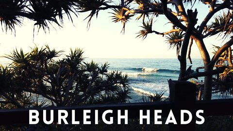 BURLEIGH HEADS BEACH 🌅