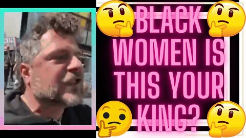 |NEWS| Black Women Is This Your King ?
