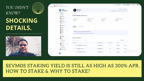 $EVMOS Staking Yield Is Still As High As 300% APR. How To Stake & Why To Stake?