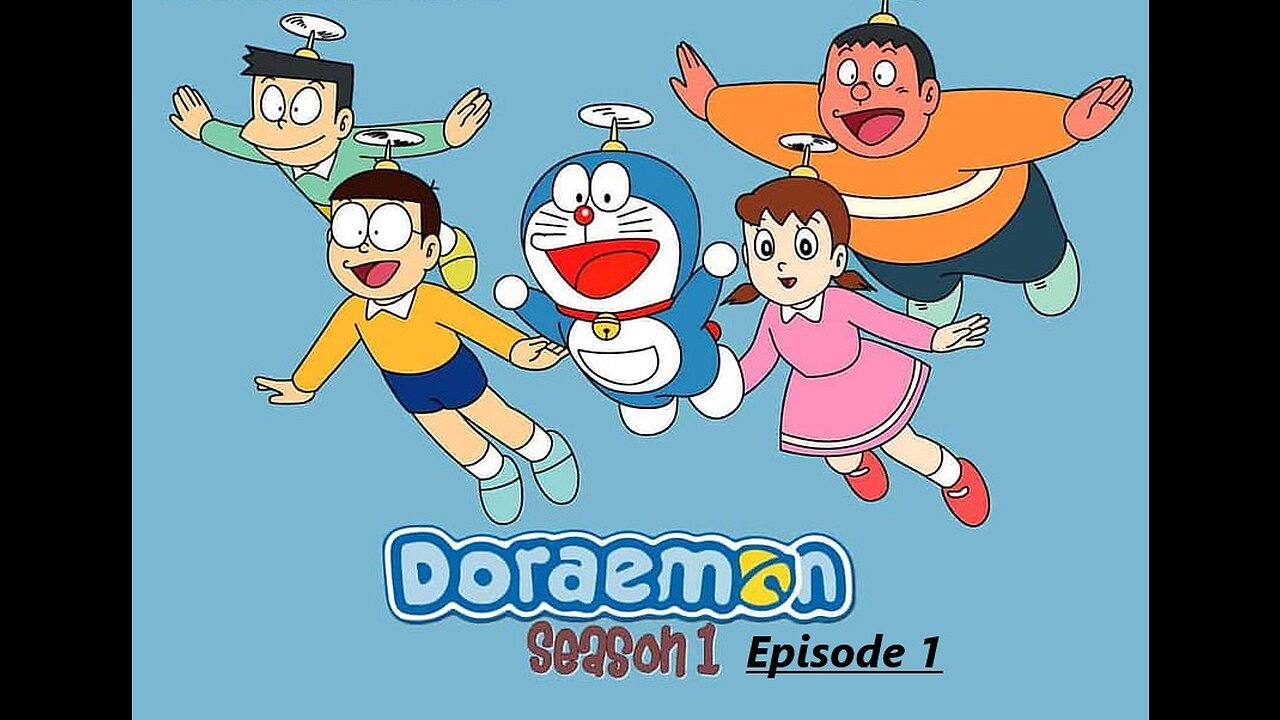 Doraemon Season 1 Episode 1 in hindi without zoom effect