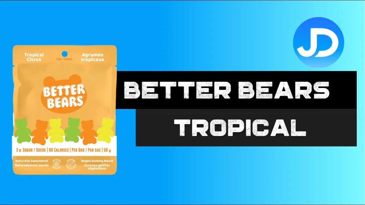 Better Bears Tropical Citrus review