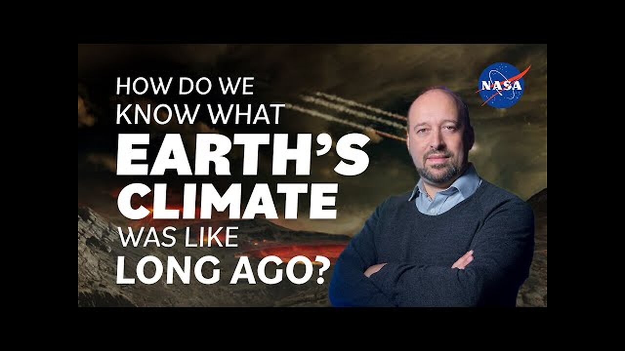 How Do We Know What Earth's Climate Was Like Long Ago_ We Asked a NASA Scientist