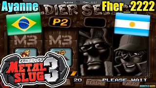 Metal Slug 3 (Ayanne and Fher_2222) [Brazil and Argentina]