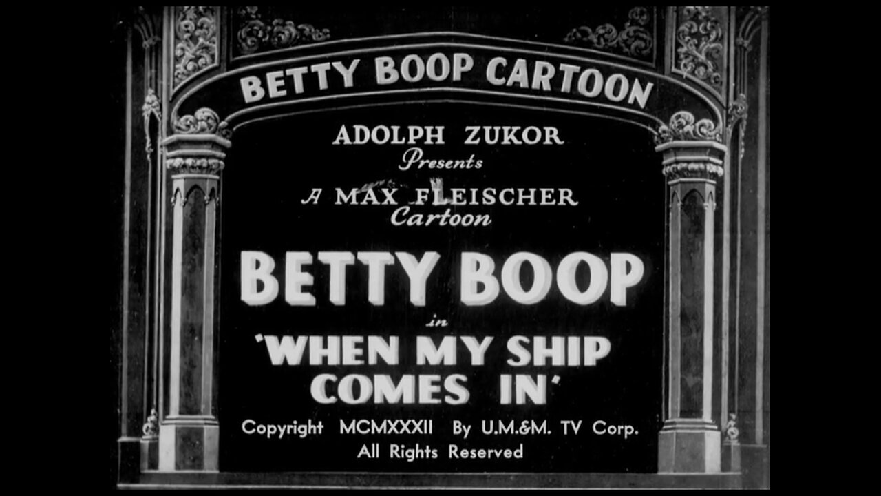 Betty Boop - When My Ship Comes In (1934)