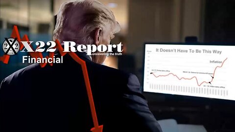 X22 Report - Ep. 2968a - Trump Sends Economic Message, It Doesn’t Have To Be This Way