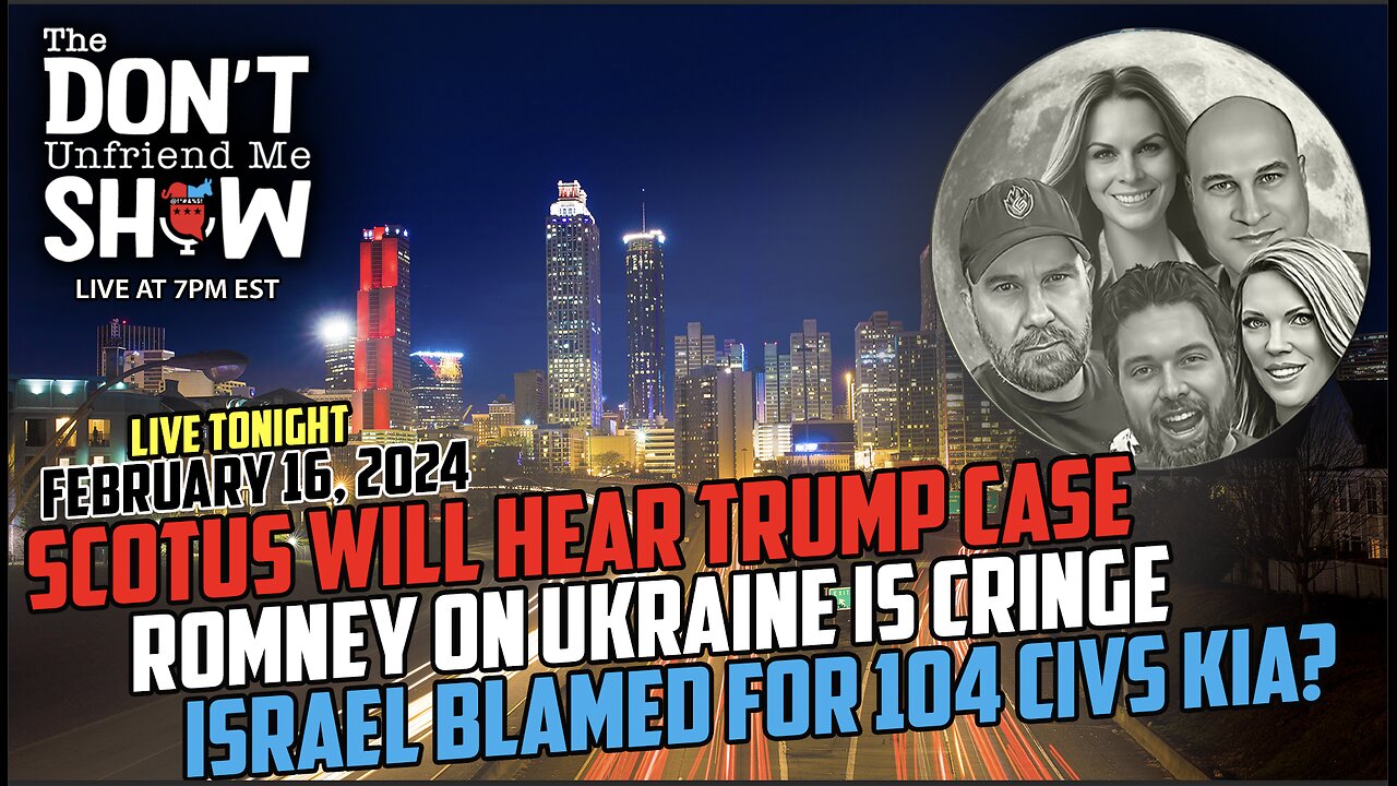 🚨 SCOTUS Decision, Romney's Stance on Ukraine, and Tragedy in Gaza or is it something else?