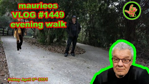maurieos VLOG #1449 evening walk