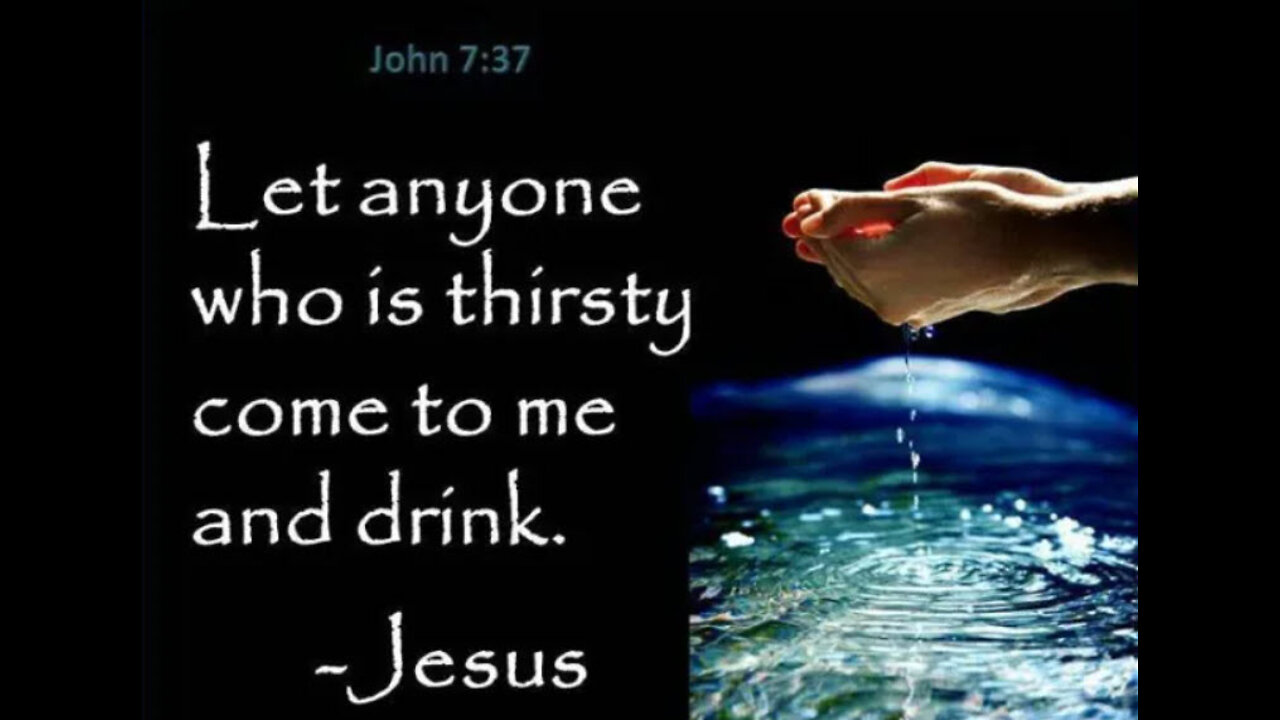 Jesus did not call to anyone who will listen. He called to anyone who is "Thirsty"