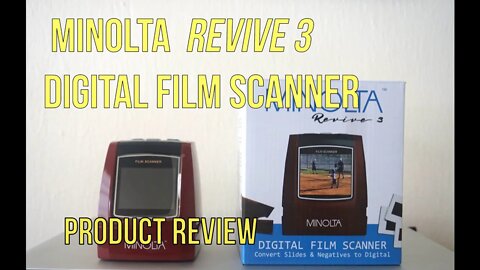 Minolta Revive 3 Digital Film Scanner - Product review
