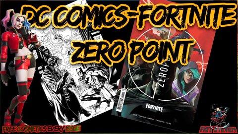 FORTNITE DC COMICS Zero Point