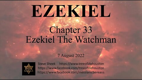 Chapter 33 Ezekiel The Watchman