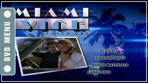 Miami Vice - DVD Menu