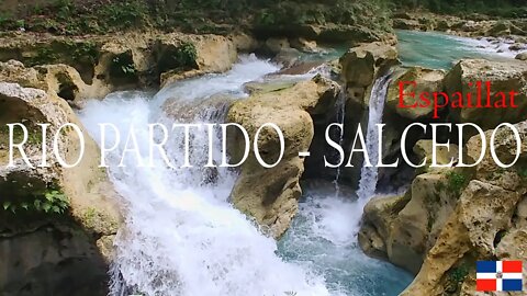 Rio Partido - Espaillat/Salcedo - Dominican Republic