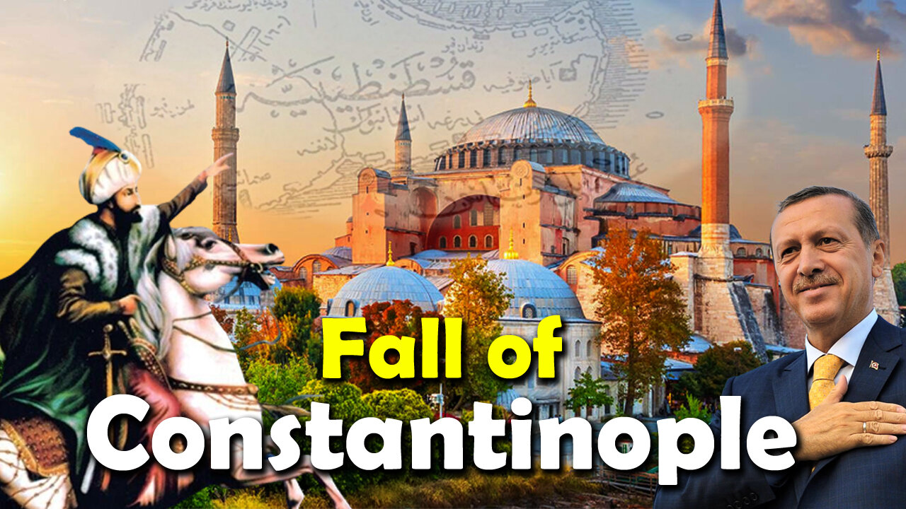 Fall of Constantinople by Sultan Mehmed II Fateh | Conquest of Constantinople | Ottoman Empire