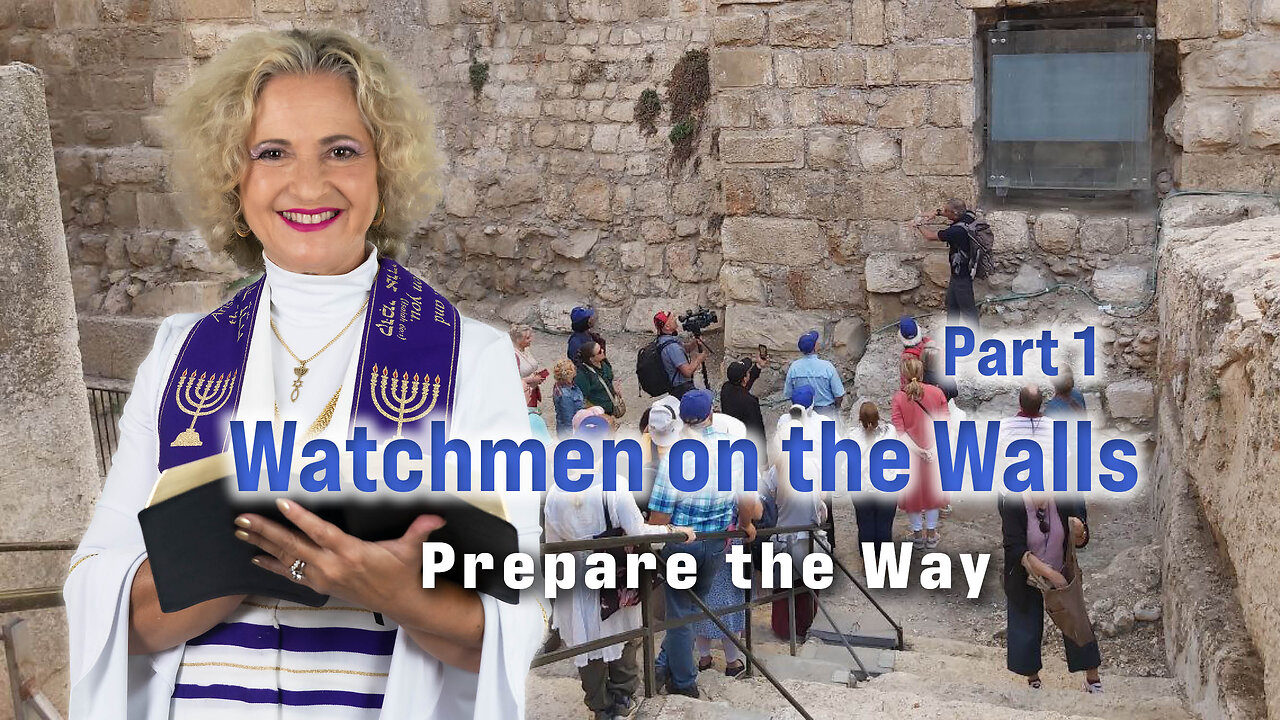 Watchmen on the Walls Part One | Prepare the Way | Archbishop Dominiquae Bierman