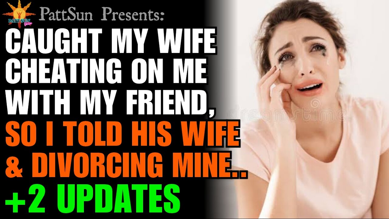 Caught my Wife CHEATING with my friend, so I told his wife and I'm divorcing mine
