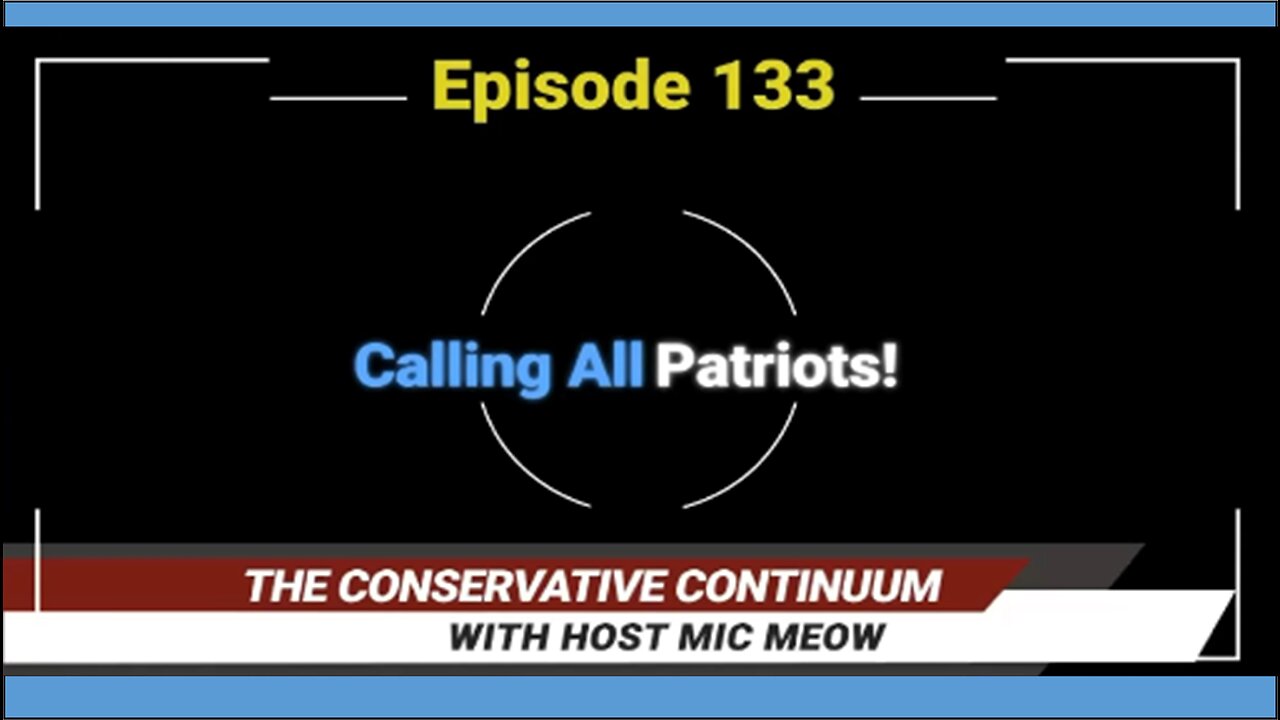 The Conservative Continuum, Episode 133: "Calling All Patriots!" with Jalise & Mark Middleton