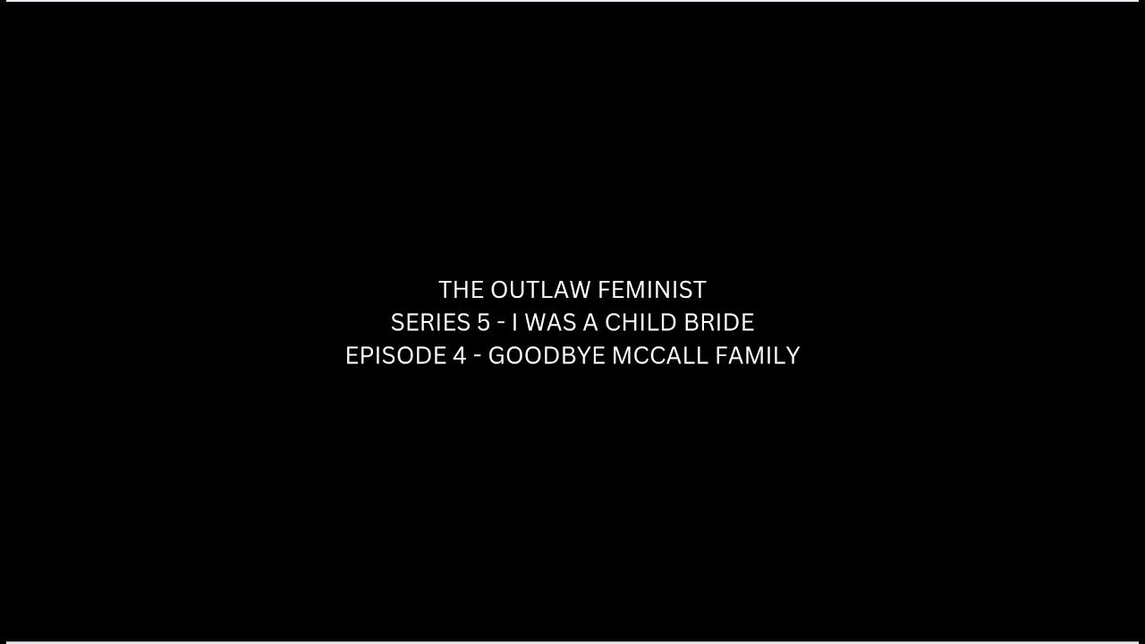 S5E4 I WAS A CHILD BRIDE | GOODBYE MCCALL FAMILY #FAMILY #STALKER #NEWSCHOOL