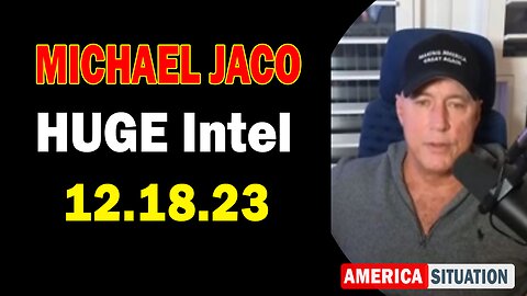 Michael Jaco HUGE Intel Dec 18: "Something Unexpected Is Happening"