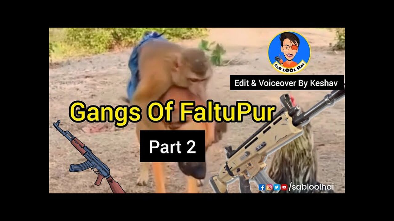 Gangs Of Faltu Pur Part 2 || Sab Lool Hai