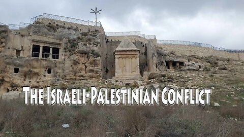 The Israeli-Palestinian Conflict