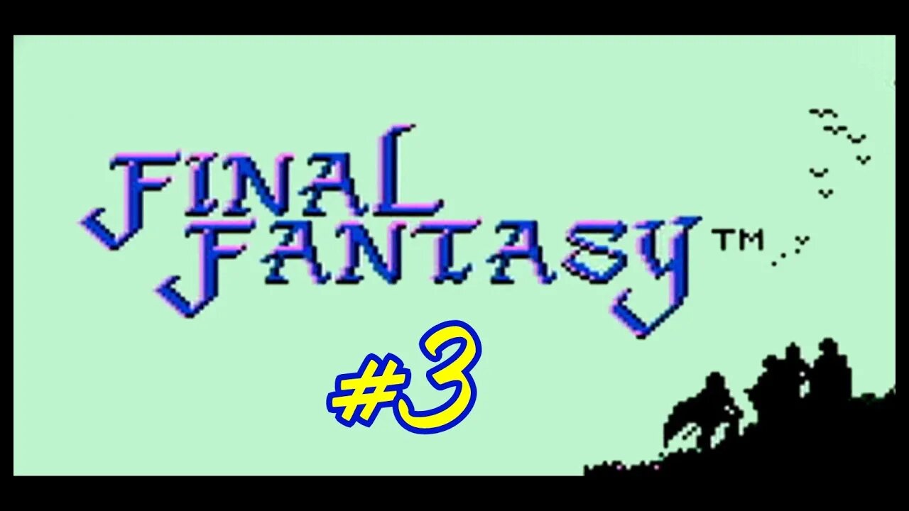 Final Fantasy 1 - The Rescue of Sarah - Part 3 - Intoxigaming
