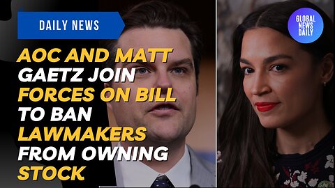 AOC And Matt Gaetz Join Forces On Bill To Ban Lawmakers From Owning Stock