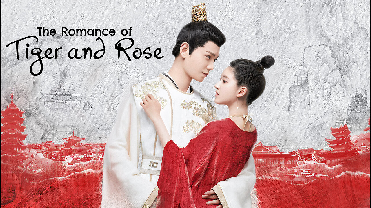 The Romance of Tiger and Rose (Episode 2) C Drama in Hindi and Urdu Dubbed