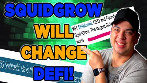 SQUIDGROW WILL CHANGE DEFI! SHIBTOSHI IS TOP POWERFUL PERSON IN CRYPTO!