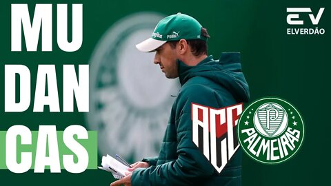 MUDANÇAS PARA O PALMEIRAS CONTRA ATLÉTICO-GO | ESCALAÇÃO: #palmeiras #abelferreira