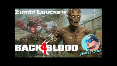 Zumbi Loucura... Back4Blood!