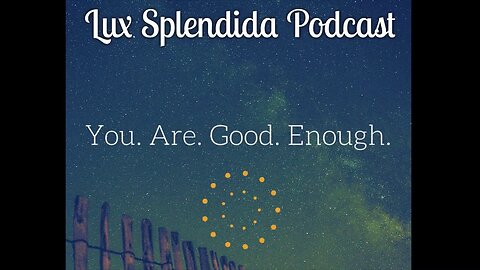 Ep 3 | You Are Enough!!!