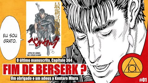 Fim de Berserk? - Pedrinha #01