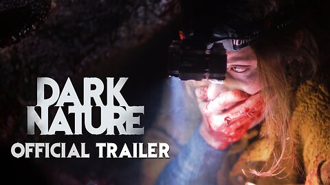 Dark Nature Trailer