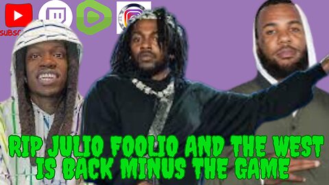 🔴Mad Mid Monday's - RIP Julio Foolio And The West Is Back Minus The Game!!!