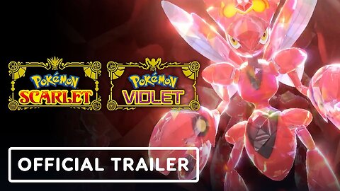 Pokemon Scarlet and Pokemon Violet - Official Launch Trailer