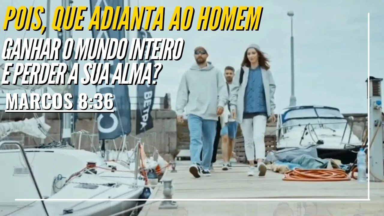 POIS, QUE ADIANTA AO HOMEM GANHAR O MUNDO INTEIRO E PERDER A SUA ALMA? MARCOS 8:36 [CLAUDIO DUARTE]