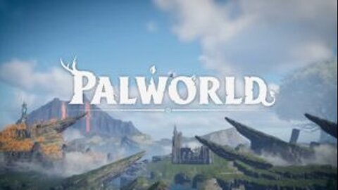 VTuber/VRumbler | PalWorld - Time to scout for a new base location