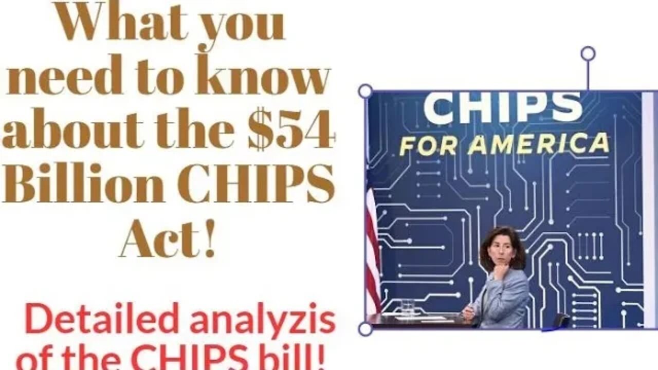 $54 Billion Dollar Chips Bill, What you need to know? #chips