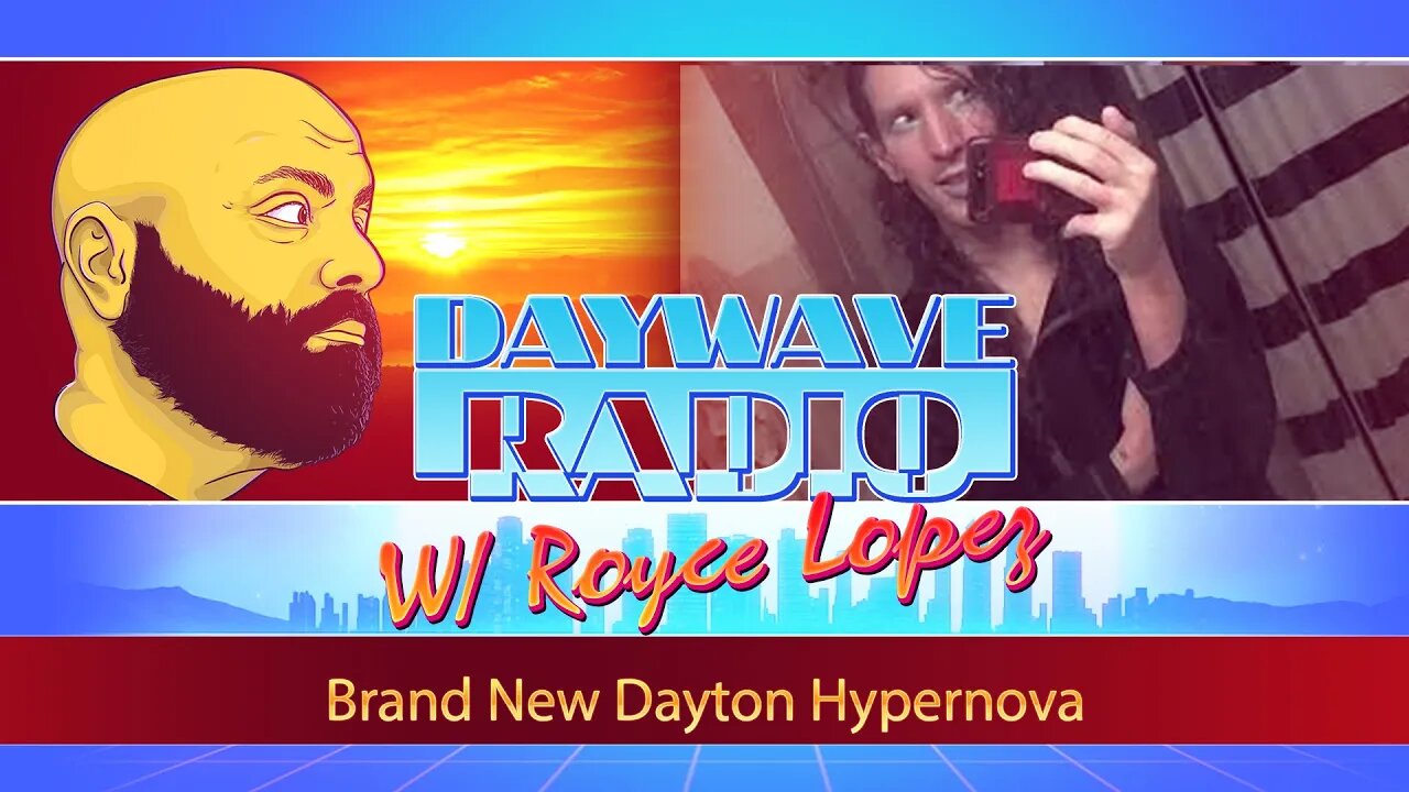 Brand New Dayton Hypernova | Daywave Clip