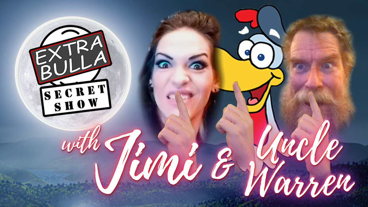 Secret Show! Shhhhh! #76 | Extra Bulla Midnight