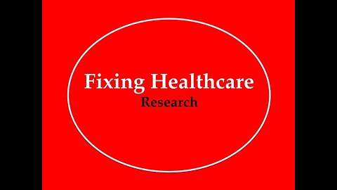 Fixing Healthcare: Research