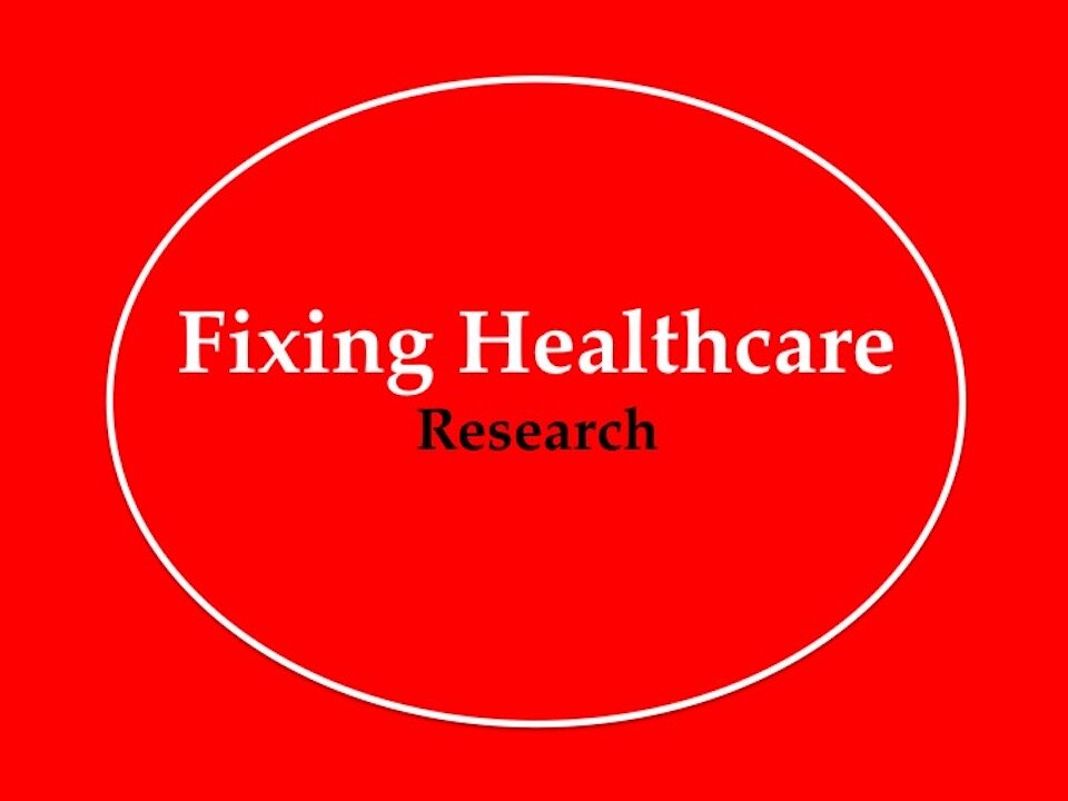 Fixing Healthcare: Research