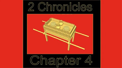 2 Chronicles 4 (2022)