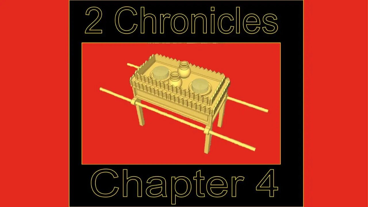 2 Chronicles 4 (2022)